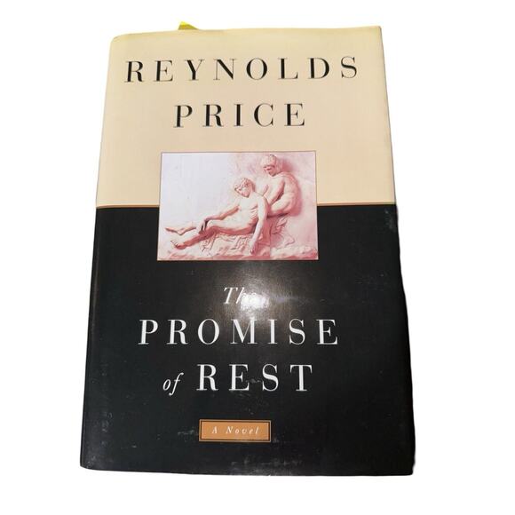 RARE - SIGNED 1st EDITION 1995 Reynolds PRICE / The Promise of Rest